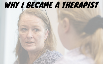 Why I became a therapist