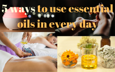 5 ways to use essential oils in every day