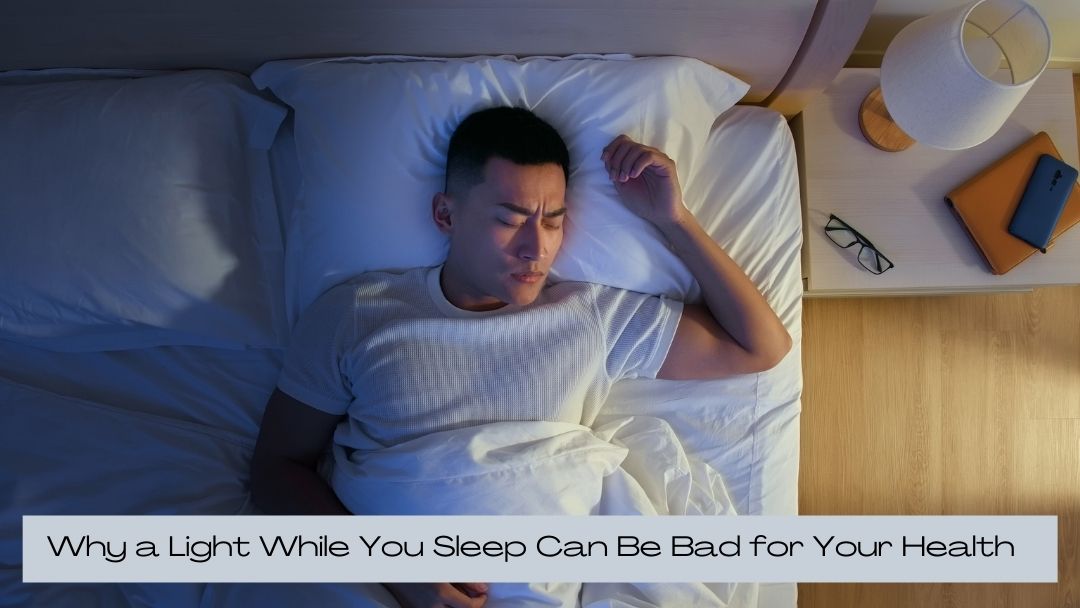 sleep with light bad for health
